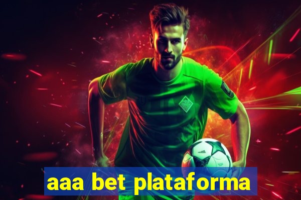 aaa bet plataforma